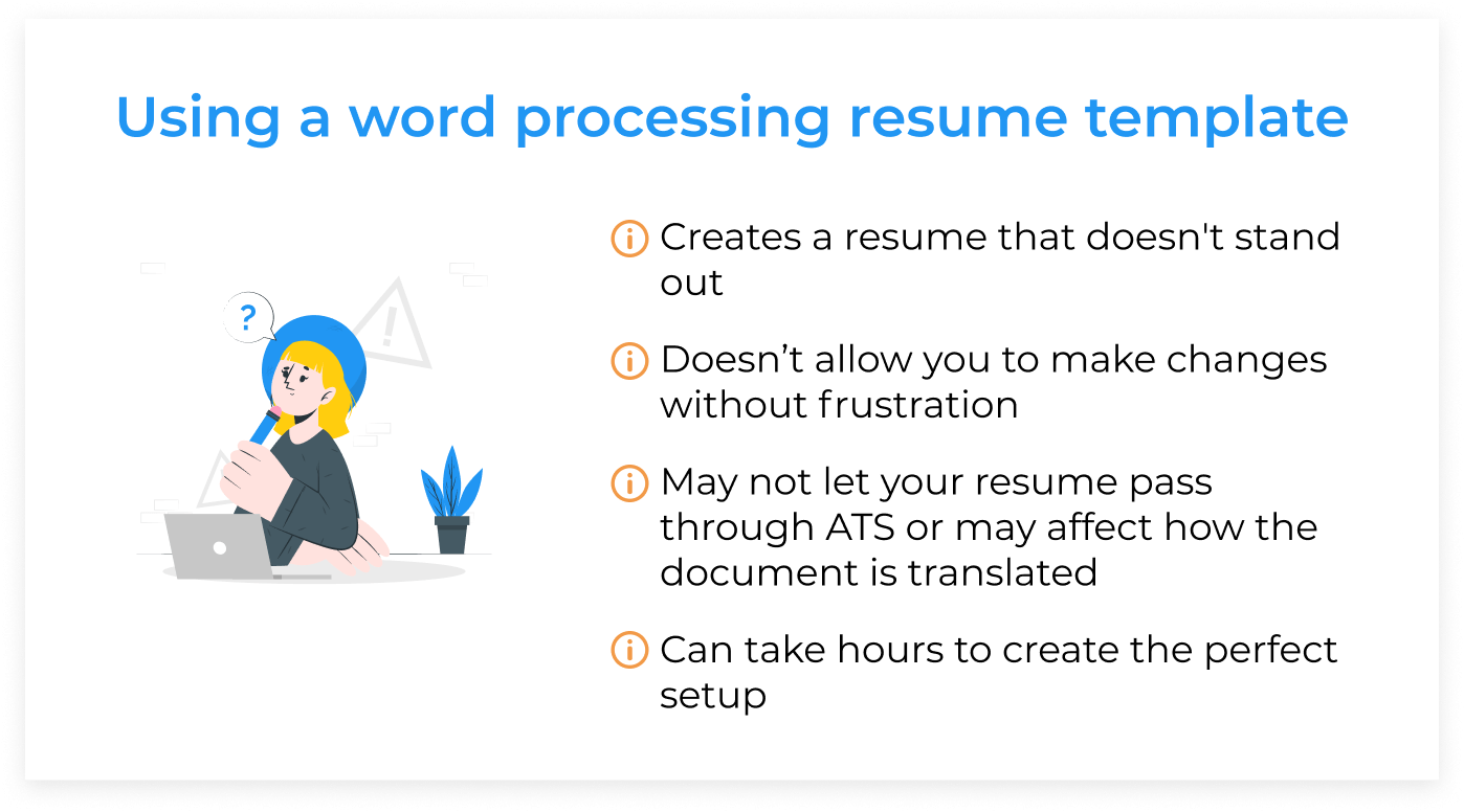 Cons of word processing resume templates