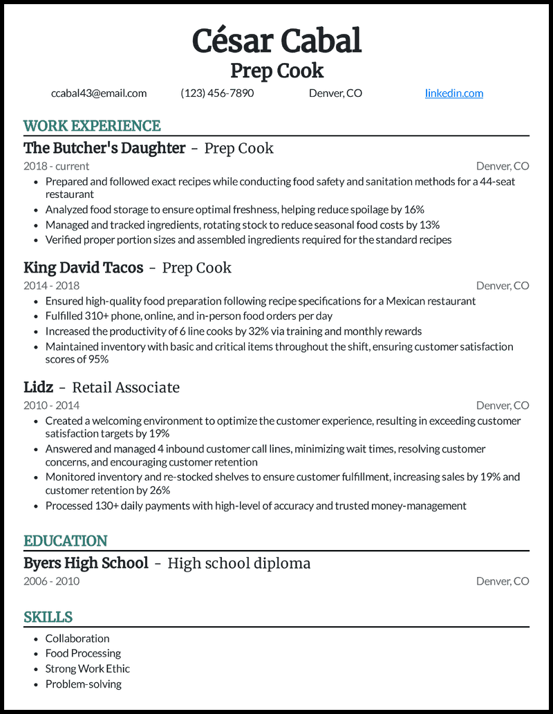 Prep cook resume example with 8+ years of experience 
