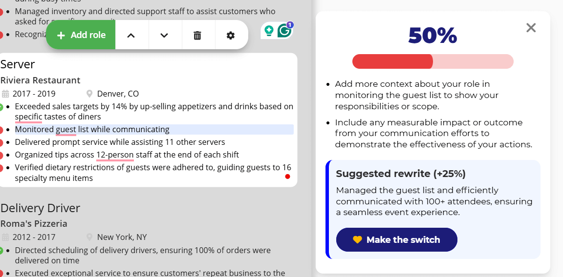 Review tailored suggestions and make instant changes to resume